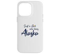 Carcasa para iPhone 14 Pro MAX Just a Girl Who Loves Alaska Cute Alaska Girl