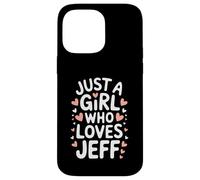 Carcasa para iPhone 14 Pro MAX Just A Girl Who Loves Jeff T-Shirt Cute Jeff