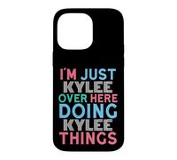Carcasa para iPhone 14 Pro MAX Just Kylee Here Doing Kylee Things Nombre