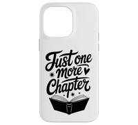 Carcasa para iPhone 14 Pro MAX Just One More Chapter for booklover