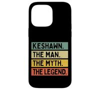 Carcasa para iPhone 14 Pro MAX Keshawn The Man The Myth The Legend - Cita Personalizada Divertida