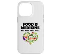 Carcasa para iPhone 14 Pro MAX La Comida es Medicina Comer Bien Sanar Bien Vegano