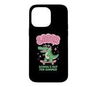 Carcasa para iPhone 14 Pro MAX Later Gator School's out for Summer Last Day of School