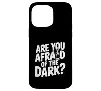 Carcasa para iPhone 14 Pro MAX ¿Le temes a la Oscuridad?
