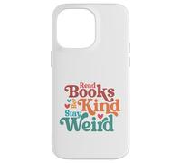 Carcasa para iPhone 14 Pro MAX Leer Libros Stay Weird Groovy Bookworm Reader