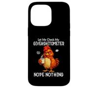 Carcasa para iPhone 14 Pro MAX Let Me Check My Giveashitometer Funny Grumpy Chicken Coffee