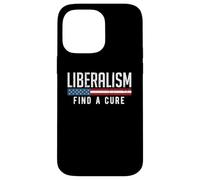 Carcasa para iPhone 14 Pro MAX Liberalismo Encuentra una Cura Divertido Meme Político Humor Gráfico