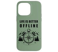 Carcasa para iPhone 14 Pro MAX Life is Better Offline - Camping & Hiking Outdoors Nature