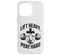 Carcasa para iPhone 14 Pro MAX Lift Heavy Pray Hard - Gimnasio de Entrenamiento Cristiano