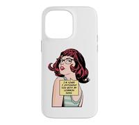 Carcasa para iPhone 14 Pro MAX Lo Siento, te ofendí con mi Chica de Arte Pop de Sentido común