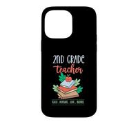 Carcasa para iPhone 14 Pro MAX Maestro de Segundo Grado Enseña motivar Amor Inspirar Lema Escolar