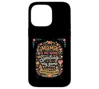 Carcasa para iPhone 14 Pro MAX Mama Is My Name Spoiling Is My Game Día de la Madre