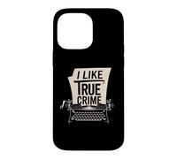 Carcasa para iPhone 14 Pro MAX Me Gusta el Verdadero Crimen y Misterio y suspenso Entusiasta