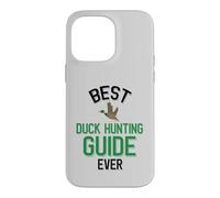 Carcasa para iPhone 14 Pro MAX Mejor guía de Caza de Patos Cazador de Aves acuáticas
