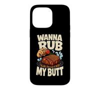 Carcasa para iPhone 14 Pro MAX Mezclador Divertido para Barbacoa Wanna Rub My Butt Grill Master