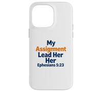 Carcasa para iPhone 14 Pro MAX Mi misión Lleva a Sus Efesios 5:23 Fe Cristiana