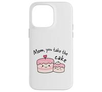 Carcasa para iPhone 14 Pro MAX Mom You Take The Cake Lindo Kawaii Madre Apreciación Diseño