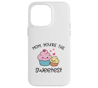 Carcasa para iPhone 14 Pro MAX Mom You'Re The Sweetest Cute Kawaii Cupcake Madre Diseño