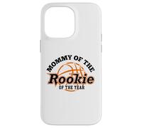 Carcasa para iPhone 14 Pro MAX Mommy Rookie of The Year Basketball Mom of The Birthday Boy