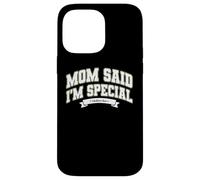 Carcasa para iPhone 14 Pro MAX Mom'S Favorite Funny Mother's Day, Mom Said I'm Special