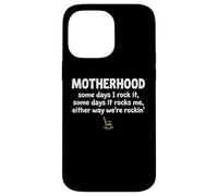 Carcasa para iPhone 14 Pro MAX Motherhood Some Days I Rock It Some Days It Rocks Me