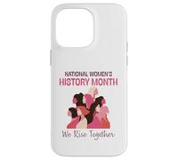 Carcasa para iPhone 14 Pro MAX National Women’s History Month 2026 We Rise Together