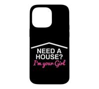 Carcasa para iPhone 14 Pro MAX ¿Necesita una casa? I'm Your Girl Real Estate Agent Funny Realtor