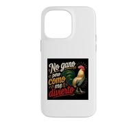 Carcasa para iPhone 14 Pro MAX No Gano Pero como Me Divierto