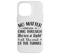 Carcasa para iPhone 14 Pro MAX No Importa lo Que estés pasando Hay una luz en la