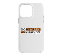 Carcasa para iPhone 14 Pro MAX No Retreat No Surrender inspiración de Letras de Regalo Vintage