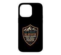 Carcasa para iPhone 14 Pro MAX No Weapon Formed Against You Shall Prosper Versículo
