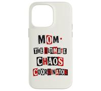 Carcasa para iPhone 14 Pro MAX Nota Punk Ransom del coordinador de Funny Mom The Ultimate Chaos
