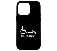 Carcasa para iPhone 14 Pro MAX Oh Crap Wheelchair Birthday Handicap Disability Funny