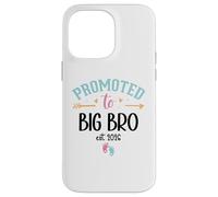 Carcasa para iPhone 14 Pro MAX Promoted to Big Bro 2026 Promoted to Big Brother EST 2026