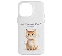 Carcasa para iPhone 14 Pro MAX Proverbs 3:5 Trust in The Lord - Women Girls Cat Verse