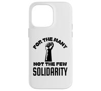 Carcasa para iPhone 14 Pro MAX Puño levantado para Muchos, no para los Pocos, Solidaridad y Justicia