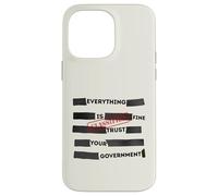 Carcasa para iPhone 14 Pro MAX Redacted Everything is Fine Trust Your Government Political