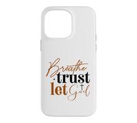 Carcasa para iPhone 14 Pro MAX Respira Confianza Deja Que Dios Fe Cristiana