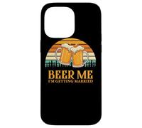 Carcasa para iPhone 14 Pro MAX Retro Beer Me Getting Married Funny Drinking Team Beer Lover