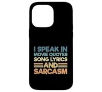 Carcasa para iPhone 14 Pro MAX Sarcastic I Speak In Movie Quotes Letras De Canciones Y Sarcasmo