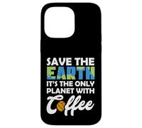 Carcasa para iPhone 14 Pro MAX Save Earth The Only Planet with Coffee Earth Day