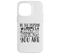 Carcasa para iPhone 14 Pro MAX Sé la Persona Que tu Perro cree Que Eres recordatorio Diario