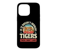 Carcasa para iPhone 14 Pro MAX Si no Involucra a Tigres Entonces no me Importa
