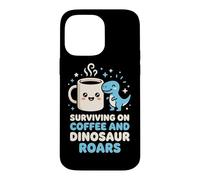 Carcasa para iPhone 14 Pro MAX Sobreviviendo en café y Dinosaurio ruge Entusiasta de los Dinosaurios