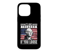 Carcasa para iPhone 14 Pro MAX Solo es traición si pierdes a George Washington Patriotic