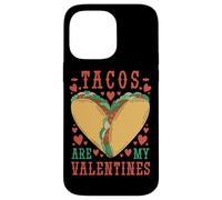 Carcasa para iPhone 14 Pro MAX Tacos Are My Valentine Funny Valentine’s Day Foodie