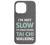 Carcasa para iPhone 14 Pro MAX Tai Chi Caminando No Soy Lento Humor