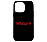 Carcasa para iPhone 14 Pro MAX Terrificante, agghiacciante. Ironia per veri duri (Forse)