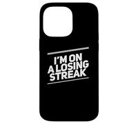 Carcasa para iPhone 14 Pro MAX Texto no Afortunado Gente Divertida Mala Suerte Estoy en una racha perdedora