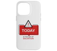 Carcasa para iPhone 14 Pro MAX Today is The Day of Salvation 2 Cor. 6:2 Evangelism Gospel